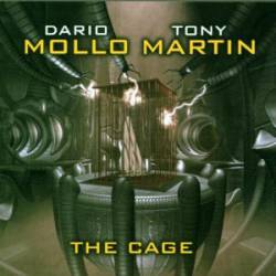 Dario Mollo And Tony Martin : The Cage